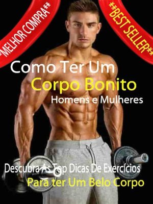 cover image of Como Ter Um Corpo Bonito